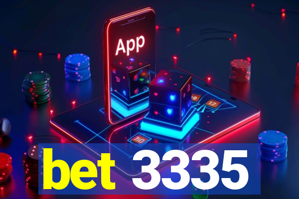 bet 3335